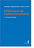 Einführung in die Rechtswissenschaften Christoph Grabenwarter Georg Kodek