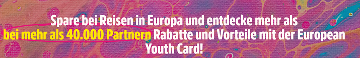 Rabatte für Studenten mit der European Youth Card